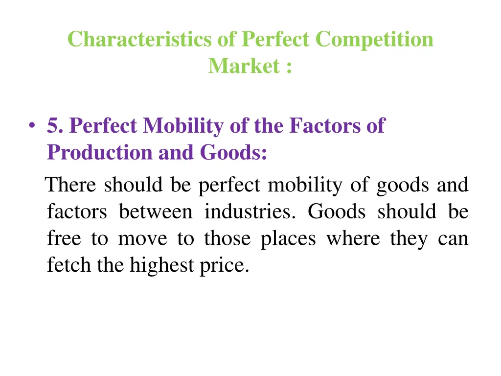 characteristics of perfect competition market 1