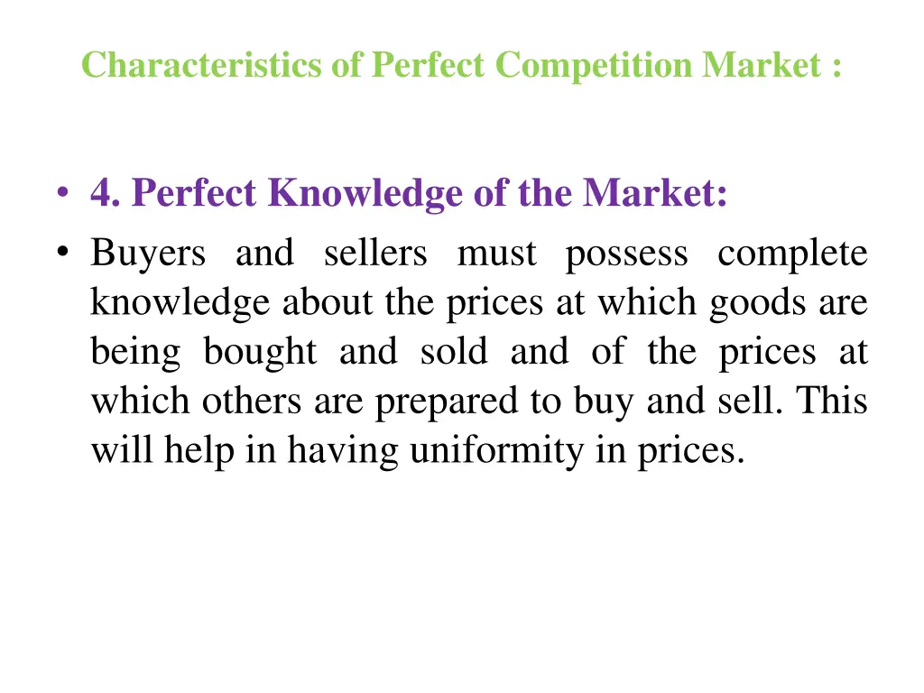 characteristics of perfect competition market
