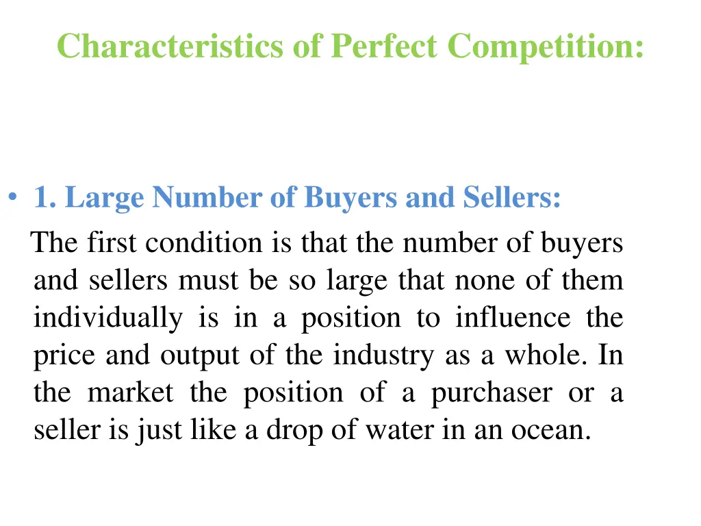 characteristics of perfect competition