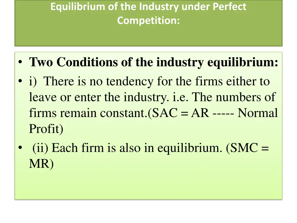equilibrium of the industry under perfect