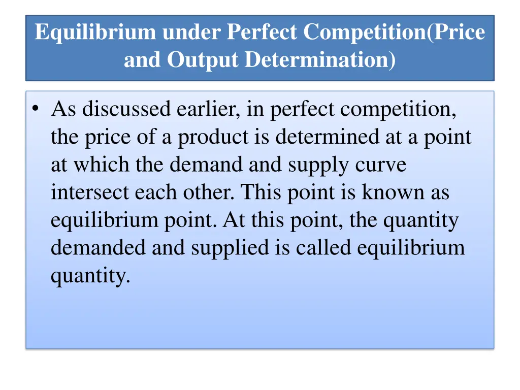 equilibrium under perfect competition price