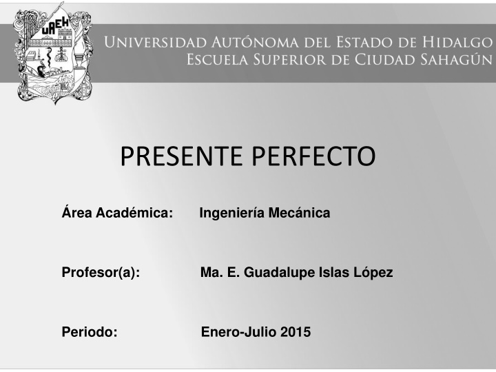 presente perfecto
