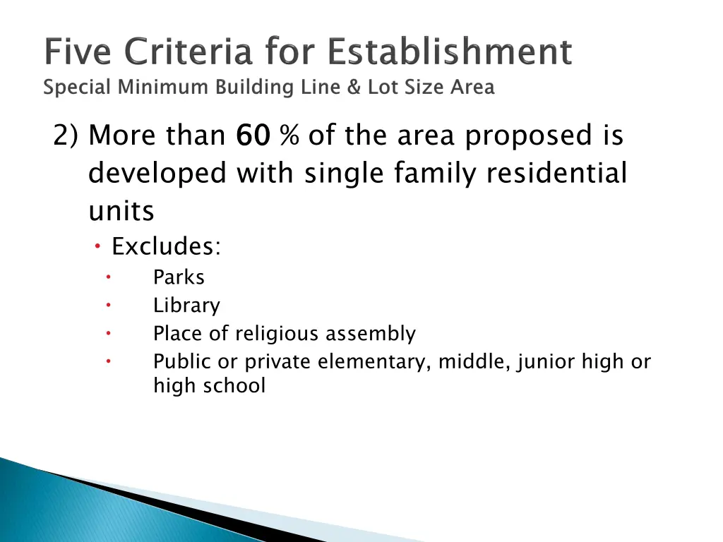2 more than 60 developed with single family