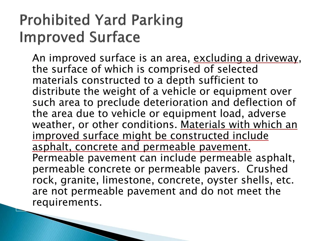 an improved surface is an area excluding