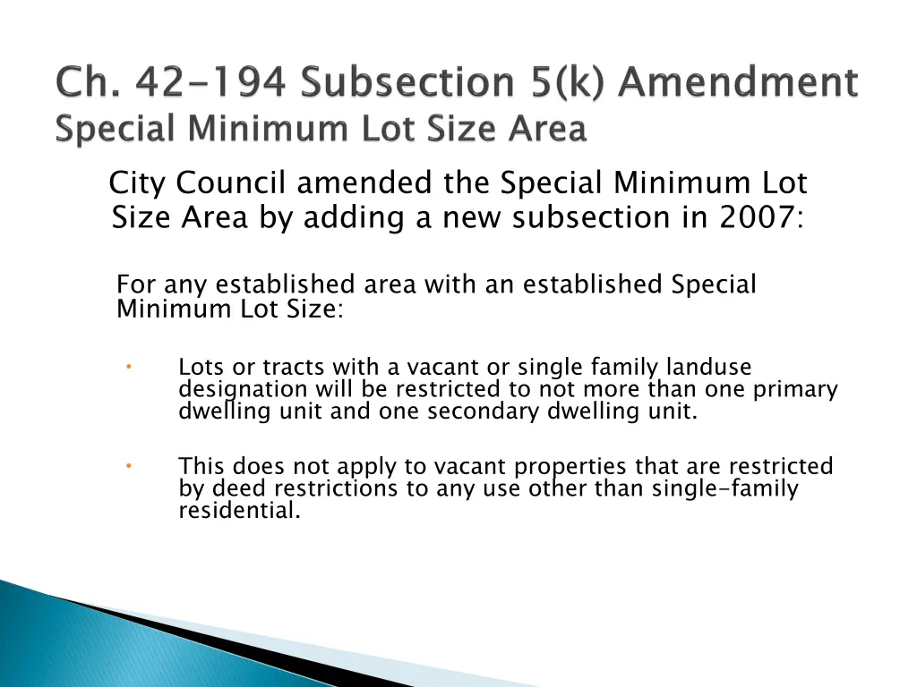 city council amended the special minimum lot size