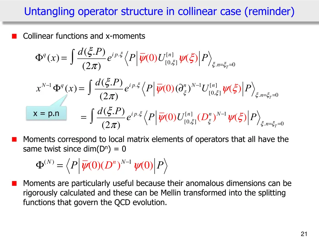 untangling operator structure in collinear case