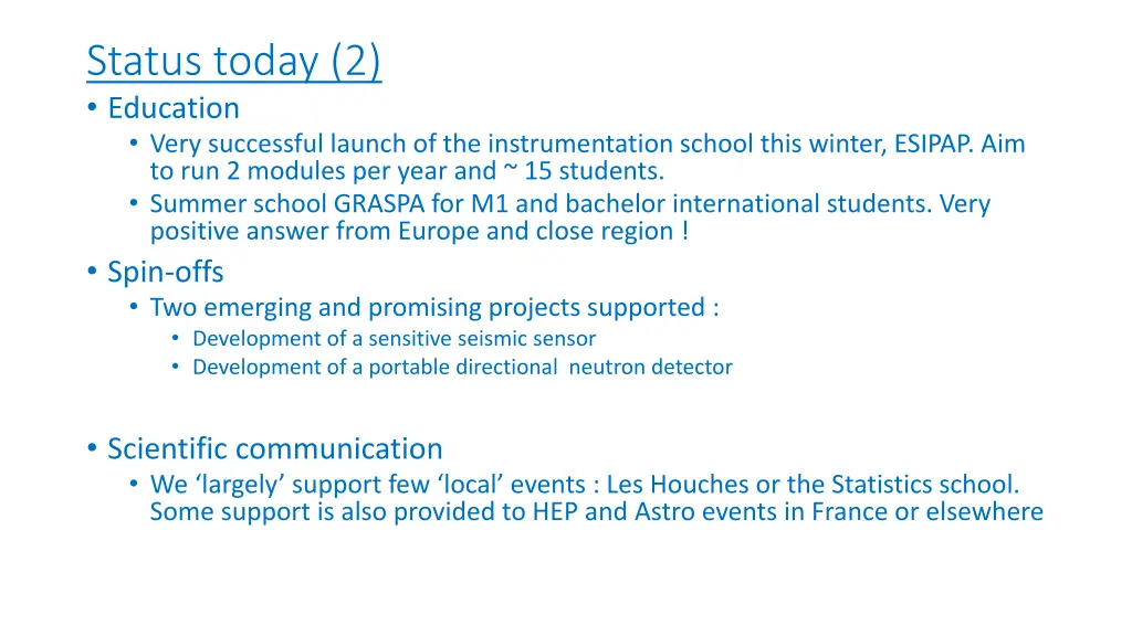 status today 2 education very successful launch