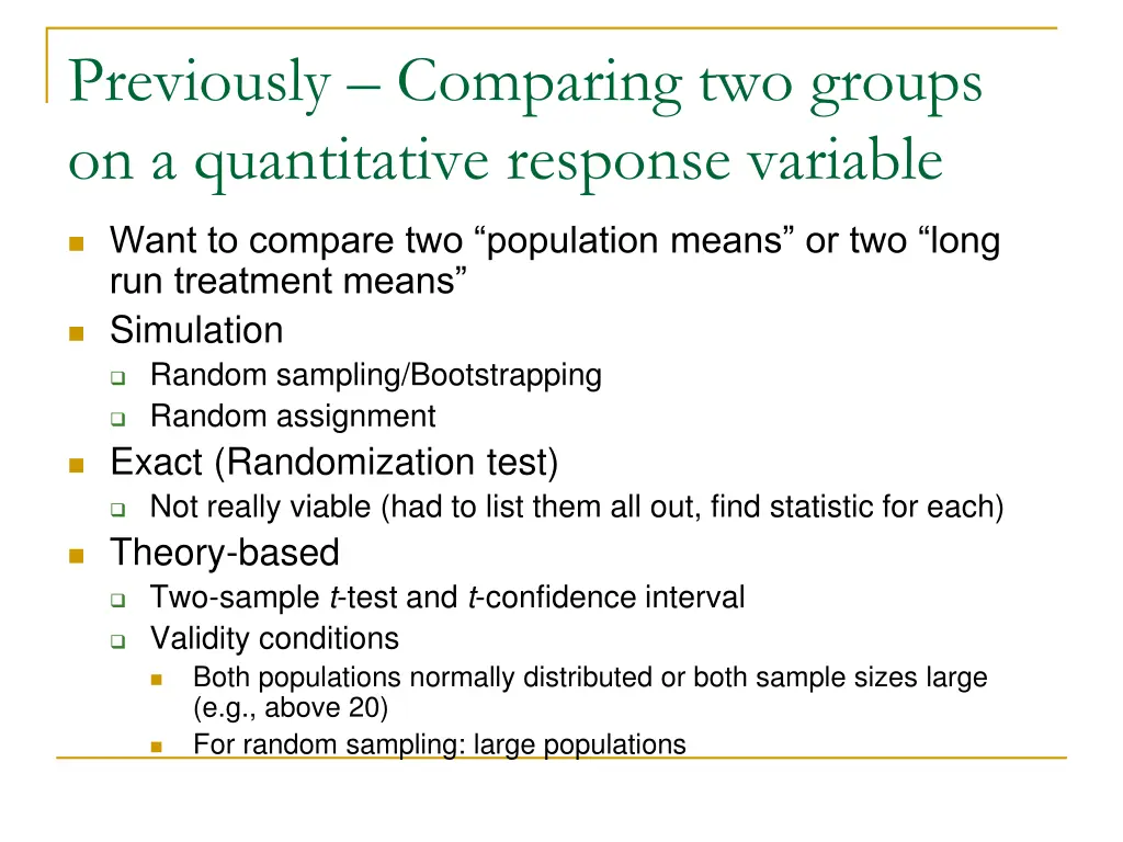 previously comparing two groups on a quantitative