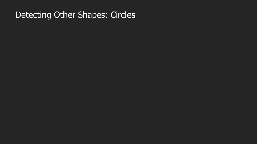 detecting other shapes circles