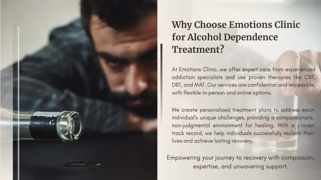 why choose emotions clinic for alcohol dependence