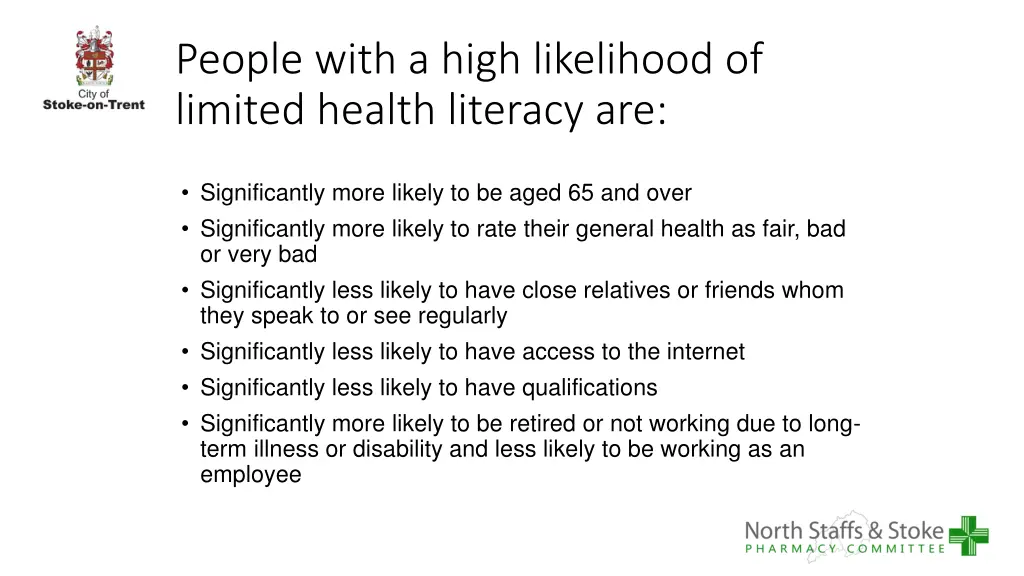 people with a high likelihood of limited health