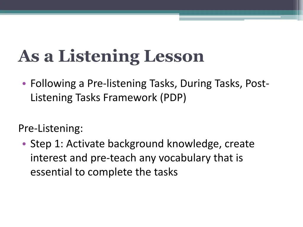 as a listening lesson
