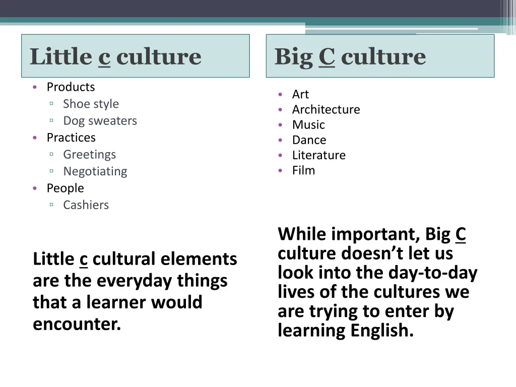 little c culture