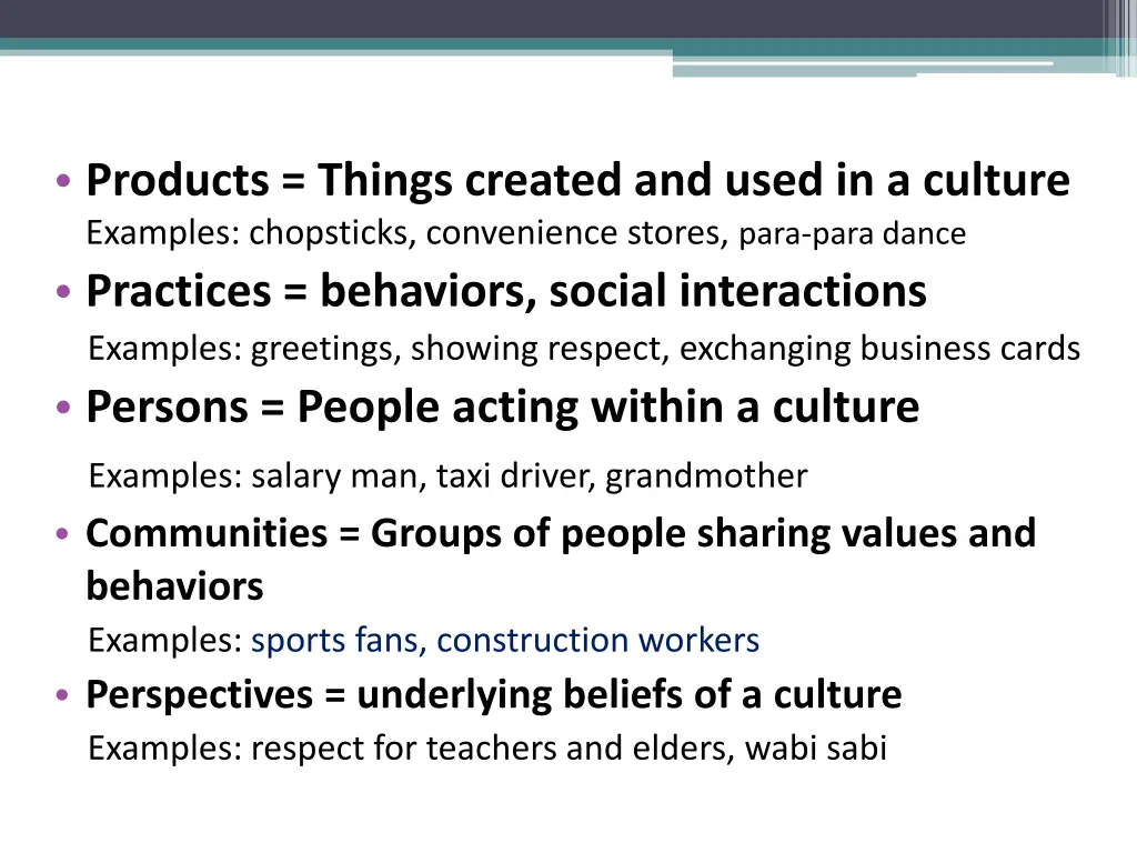 products things created and used in a culture