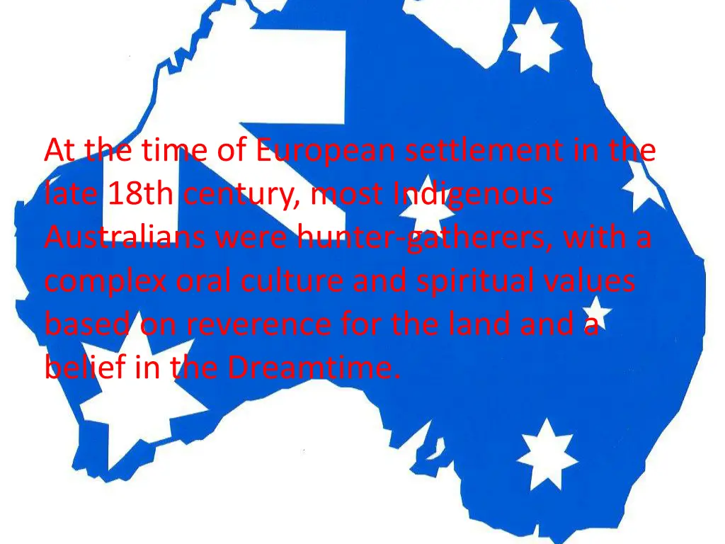 at the time of european settlement in the late