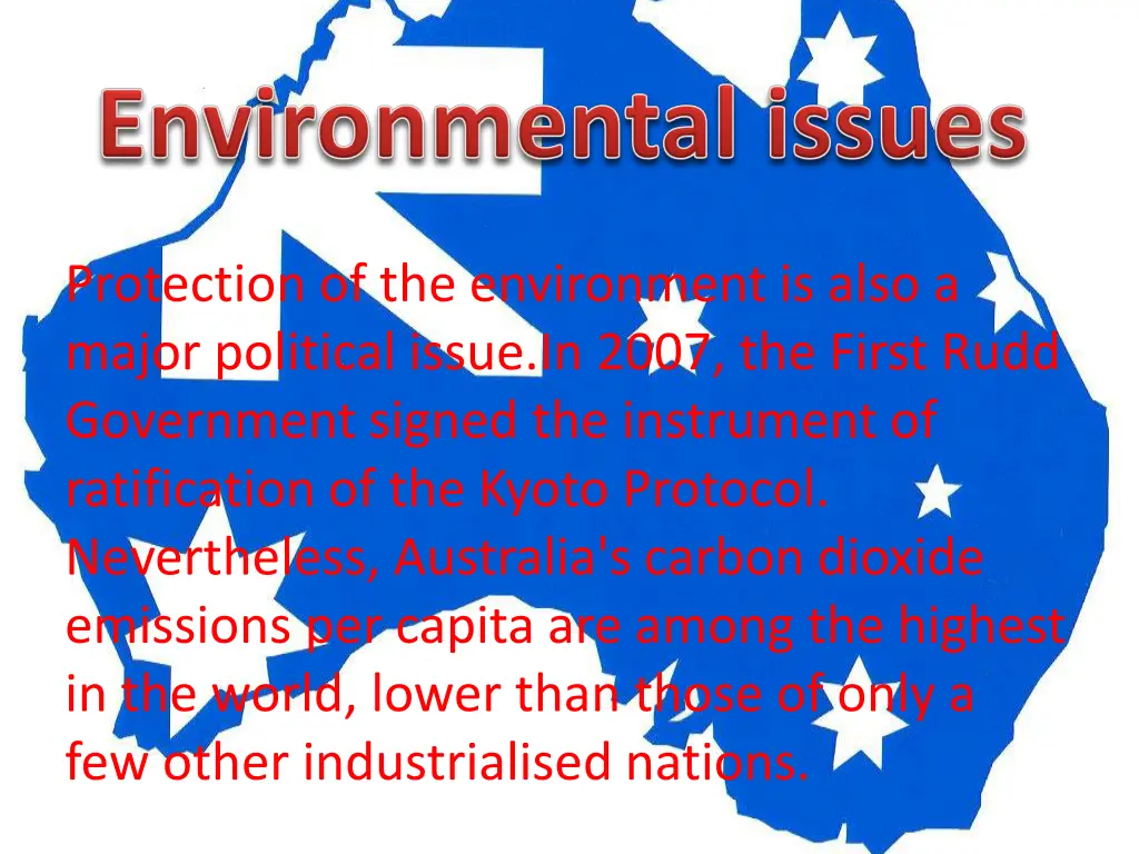 protection of the environment is also a major