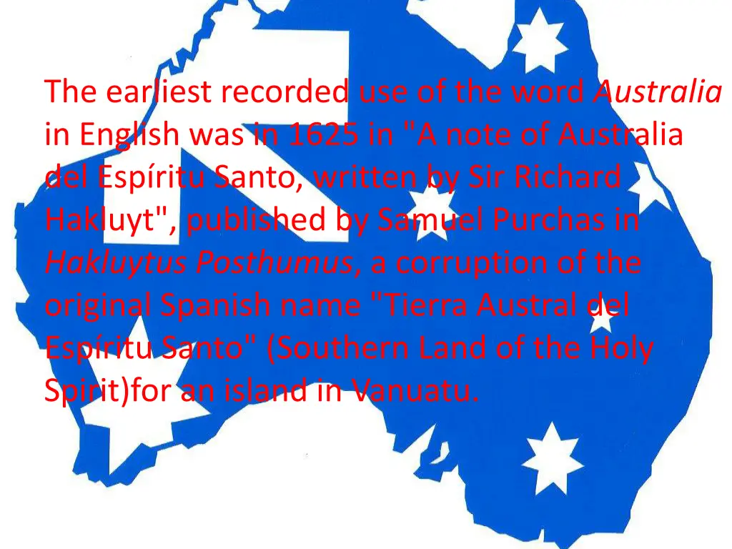the earliest recorded use of the word australia