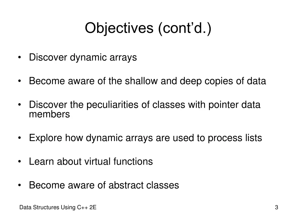 objectives cont d