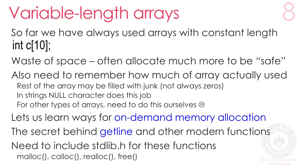 variable length arrays so far we have always used