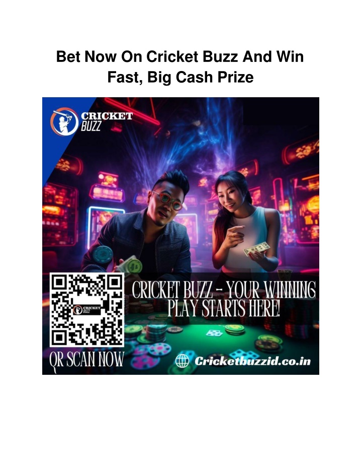 bet now on cricket buzz and win fast big cash