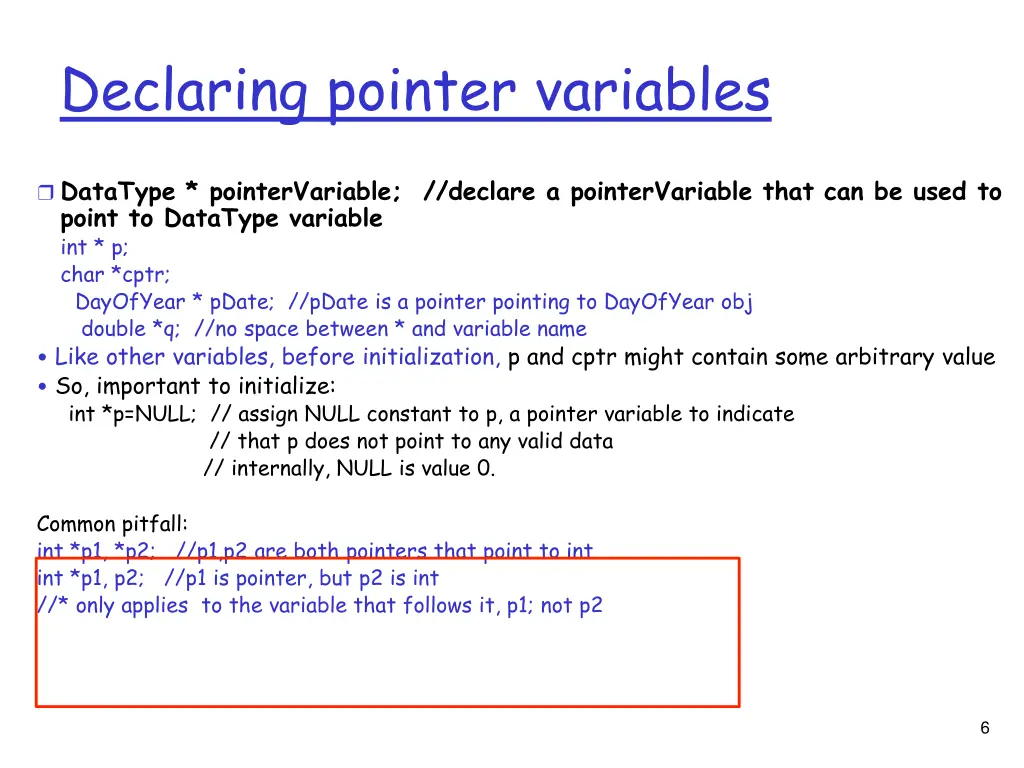 declaring pointer variables