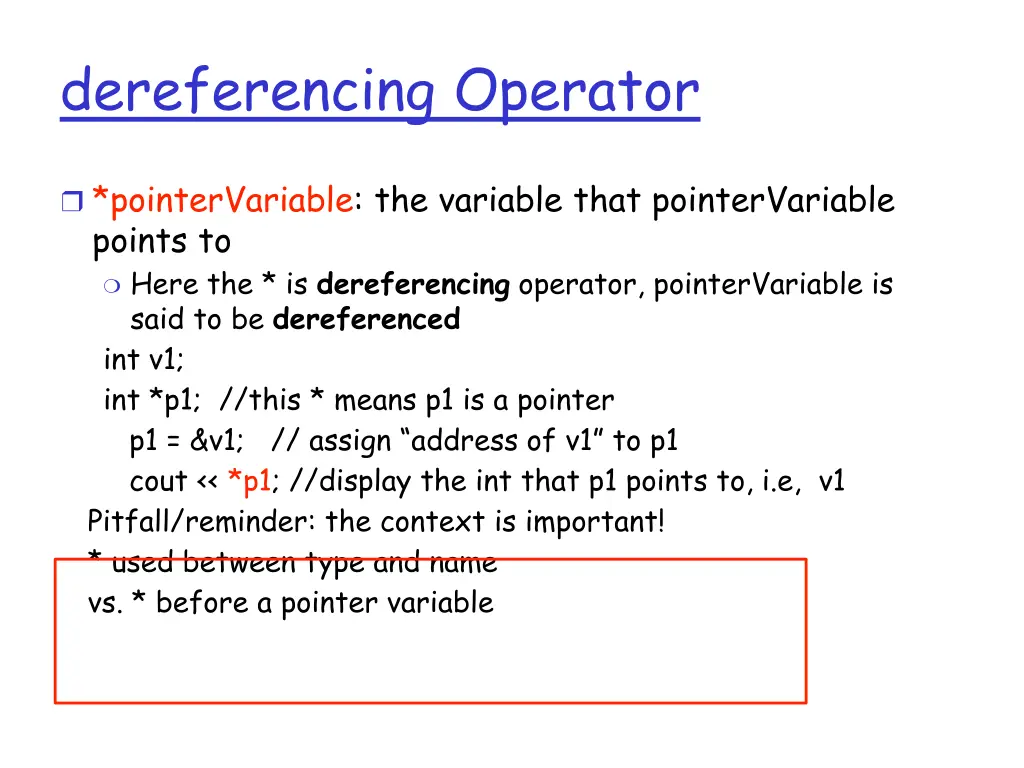 dereferencing operator