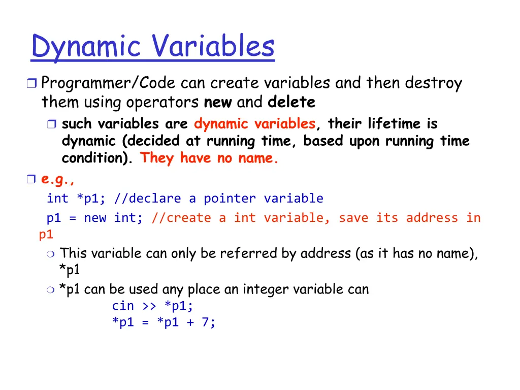 dynamic variables programmer code can create