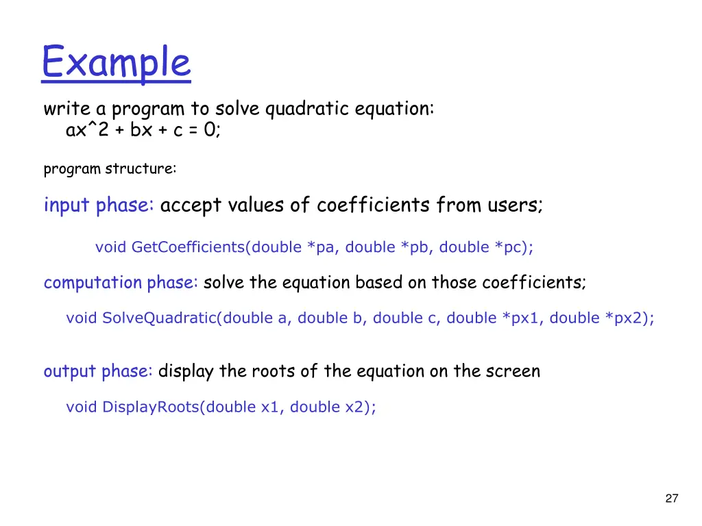 example write a program to solve quadratic
