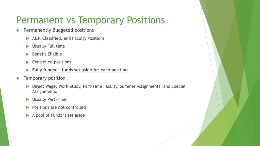 permanent vs temporary positions permanently