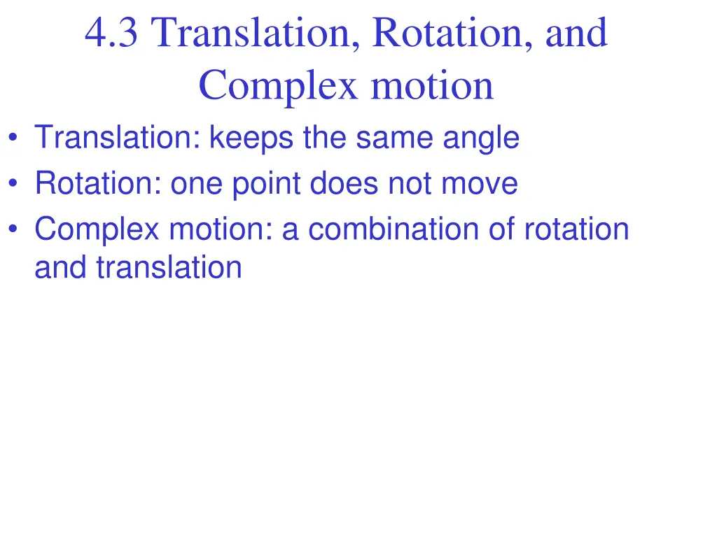 4 3 translation rotation and complex motion