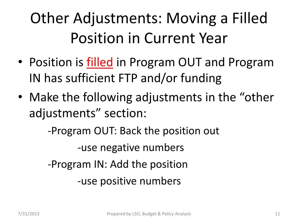 other adjustments moving a filled position