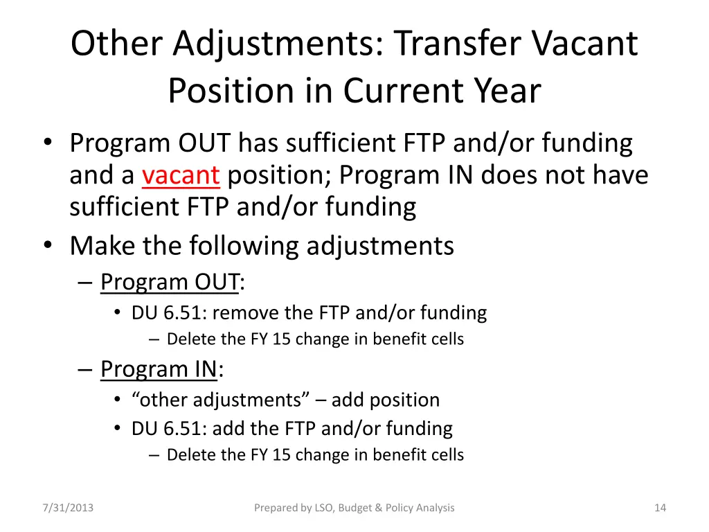 other adjustments transfer vacant position