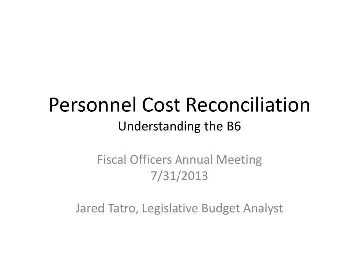 personnel cost reconciliation understanding the b6