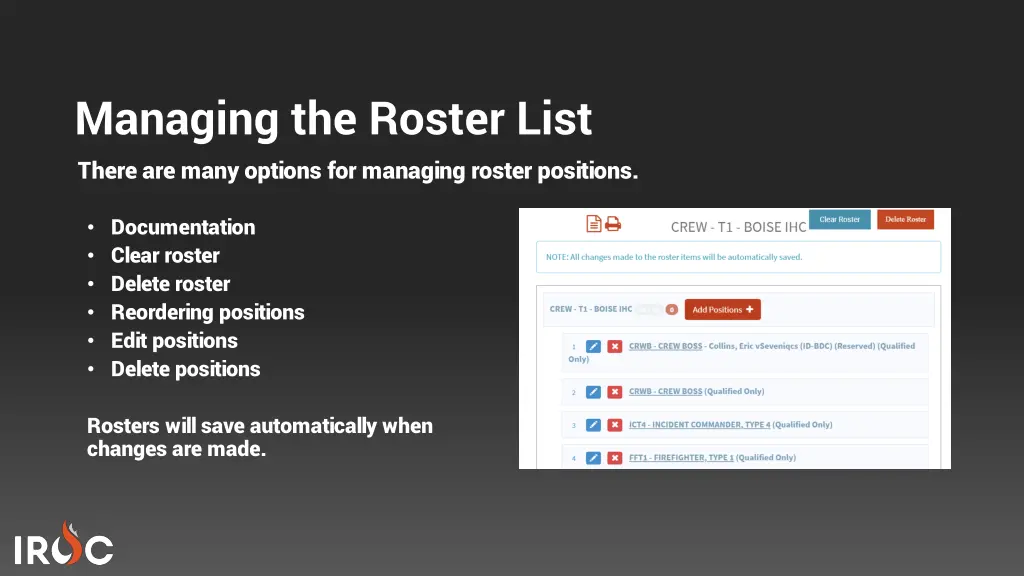 managing the roster list there are many options