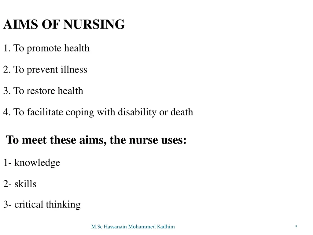 aims of nursing