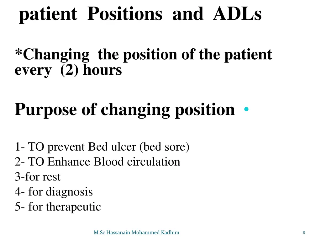 patient positions and adls