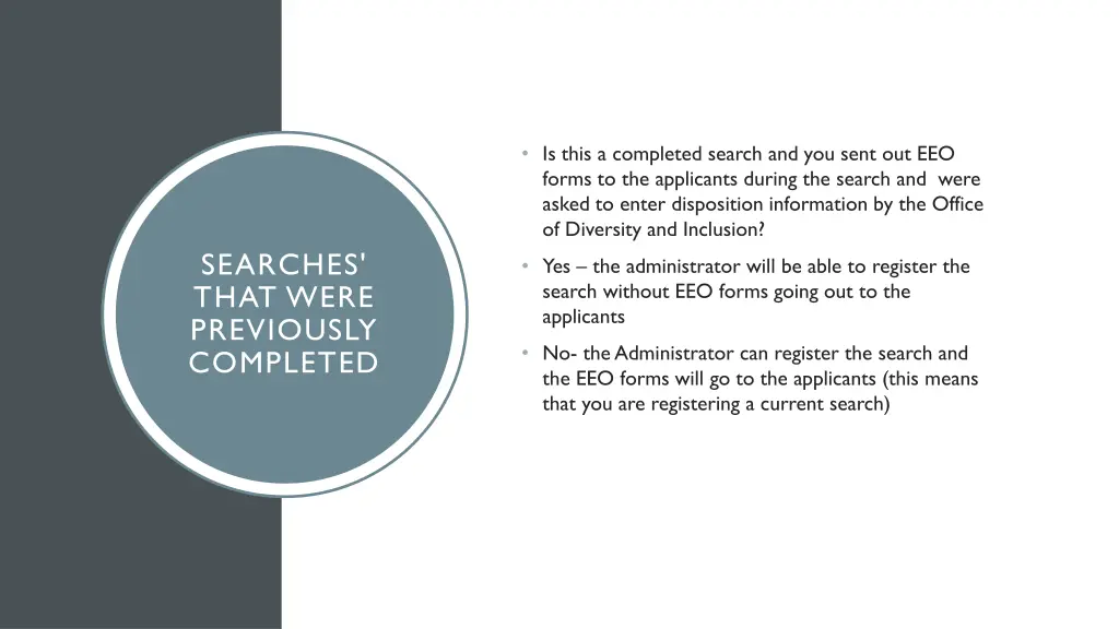 is this a completed search and you sent
