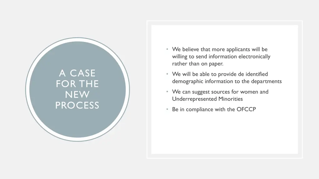 we believe that more applicants will be willing