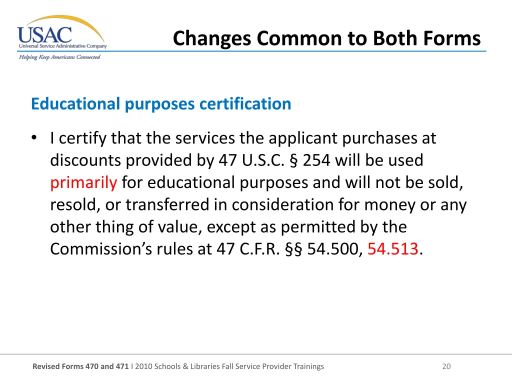 changes common to both forms 5