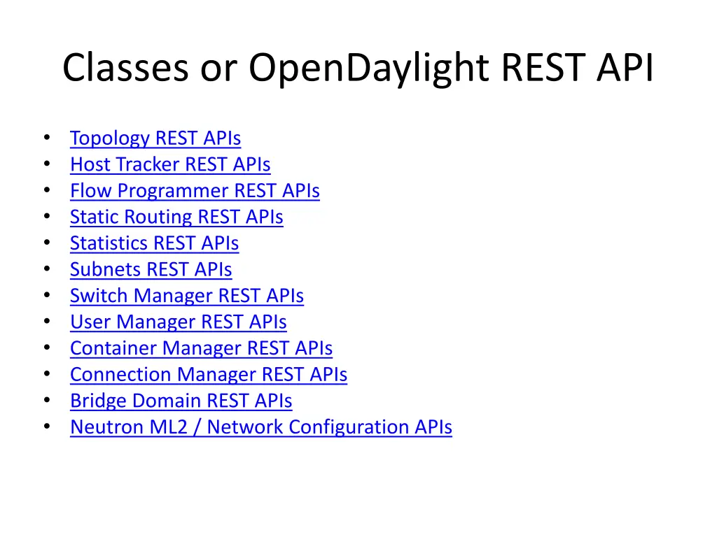 classes or opendaylight rest api