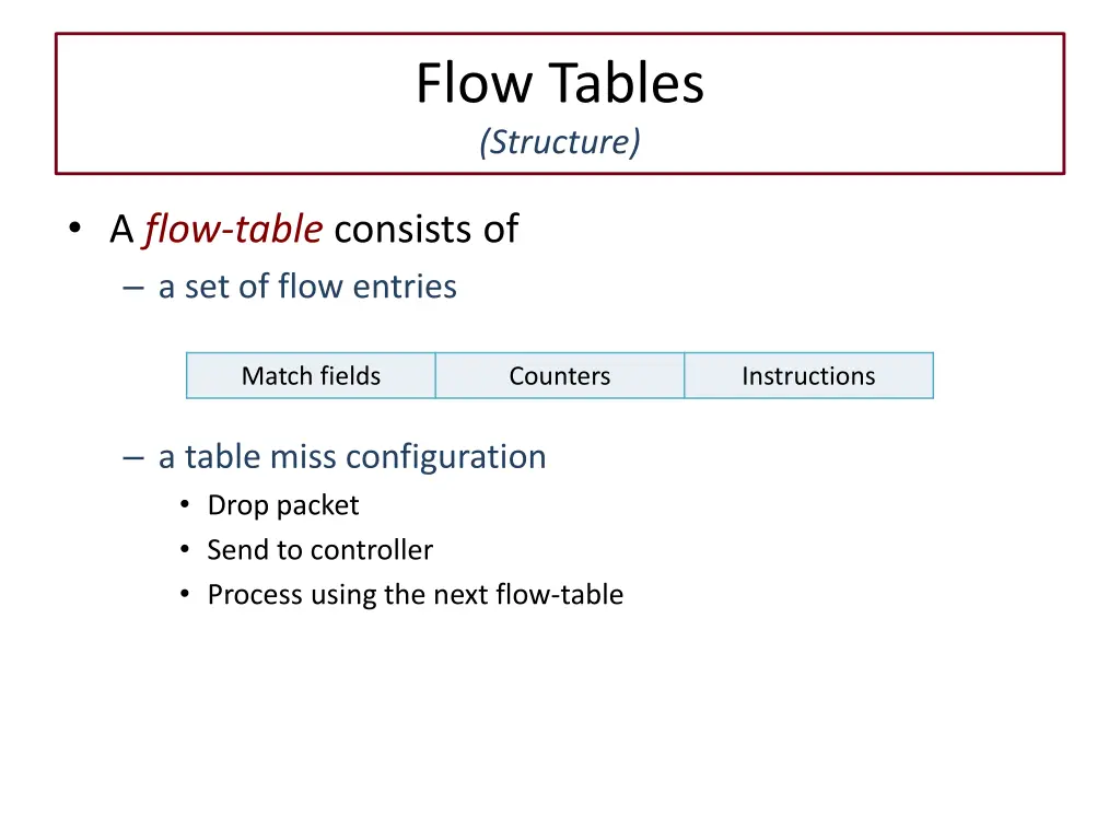 flow tables structure