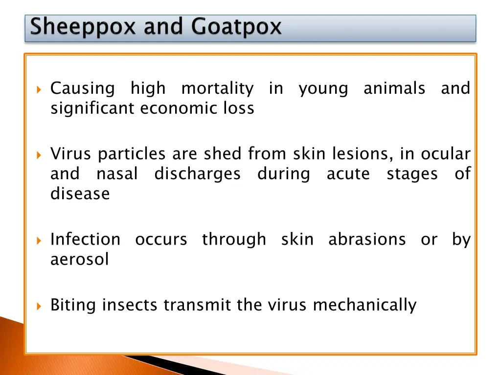 causing high mortality in young animals