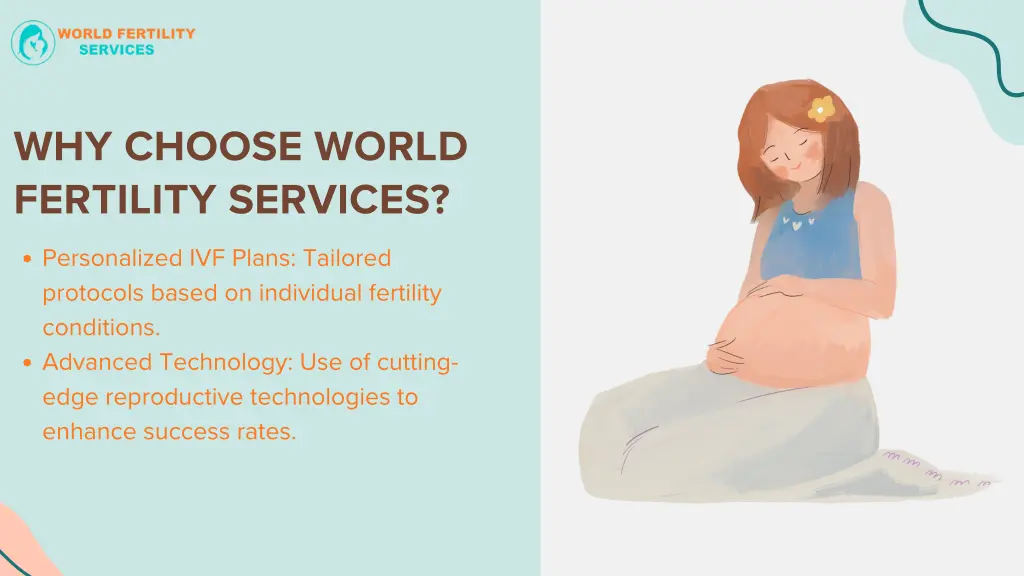 why choose world fertility services
