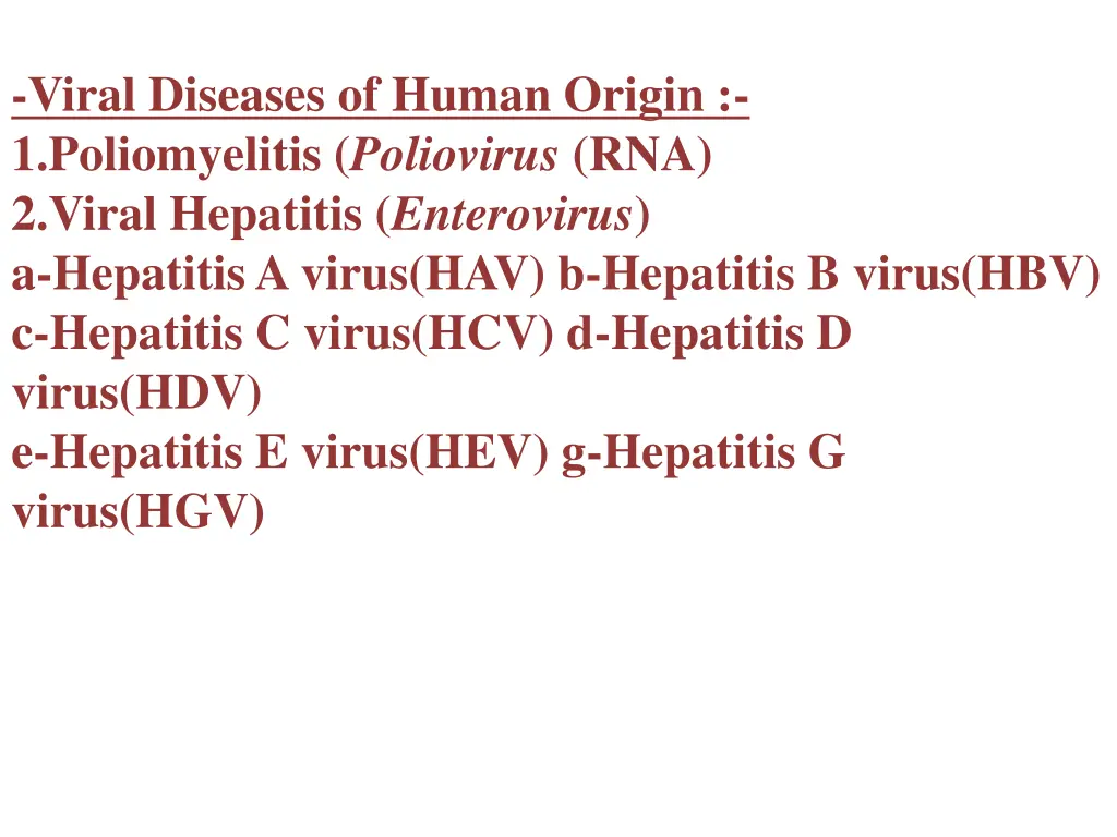 viral diseases of human origin 1 poliomyelitis
