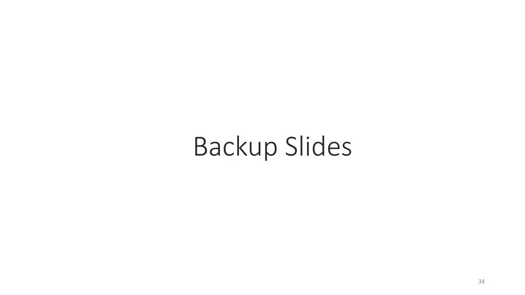 backup slides