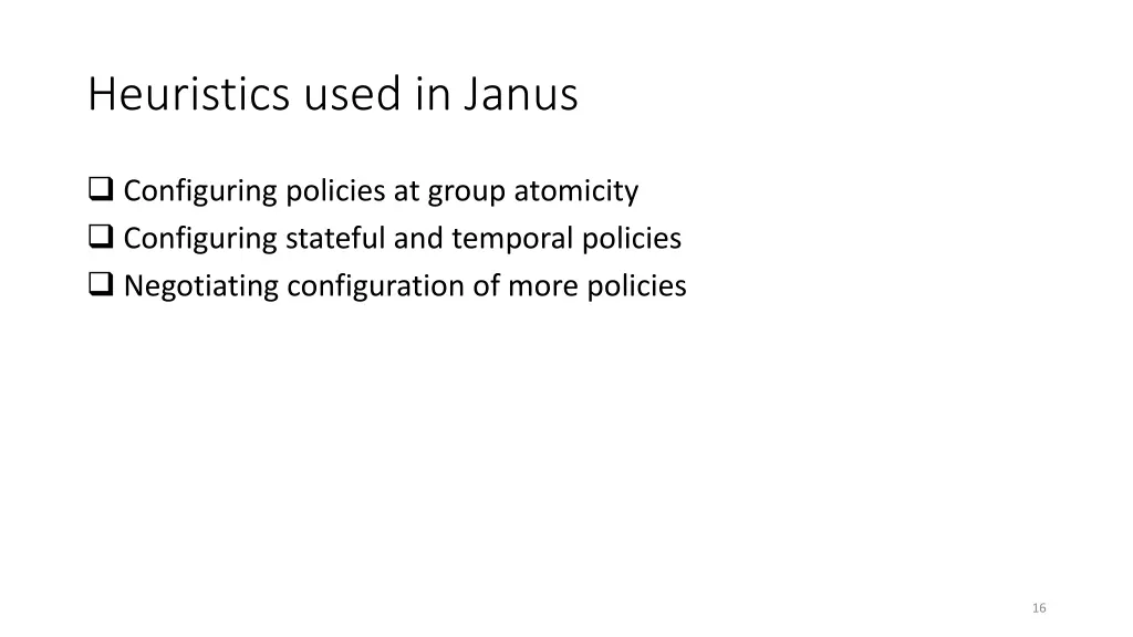 heuristics used in janus