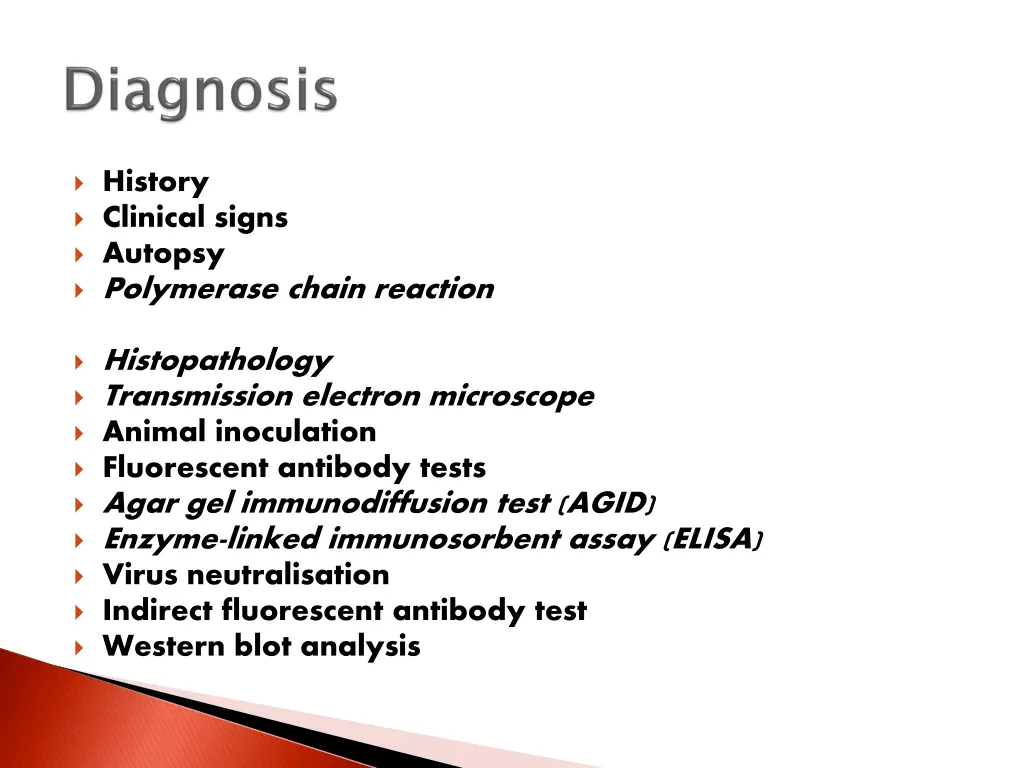 history clinical signs autopsy polymerase chain