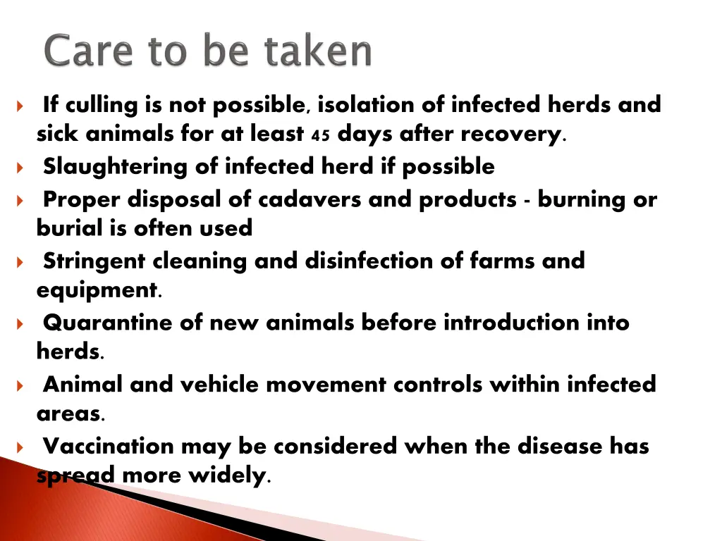if culling is not possible isolation of infected