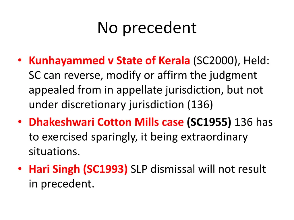 no precedent