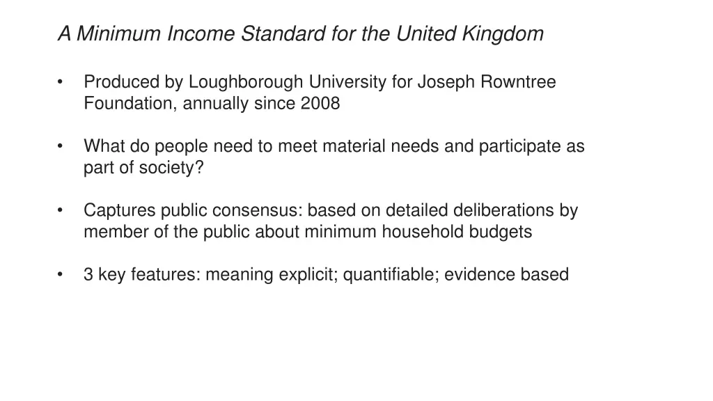 a minimum income standard for the united kingdom